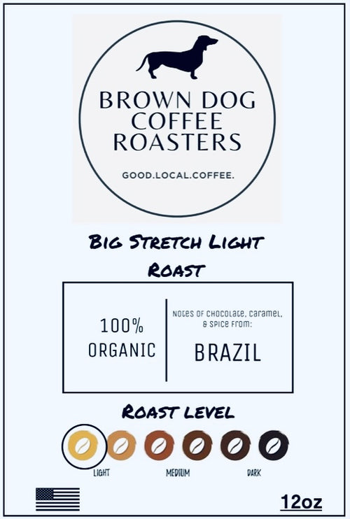 Brown Dog Coffee Roasters - Big Stretch Light Roast